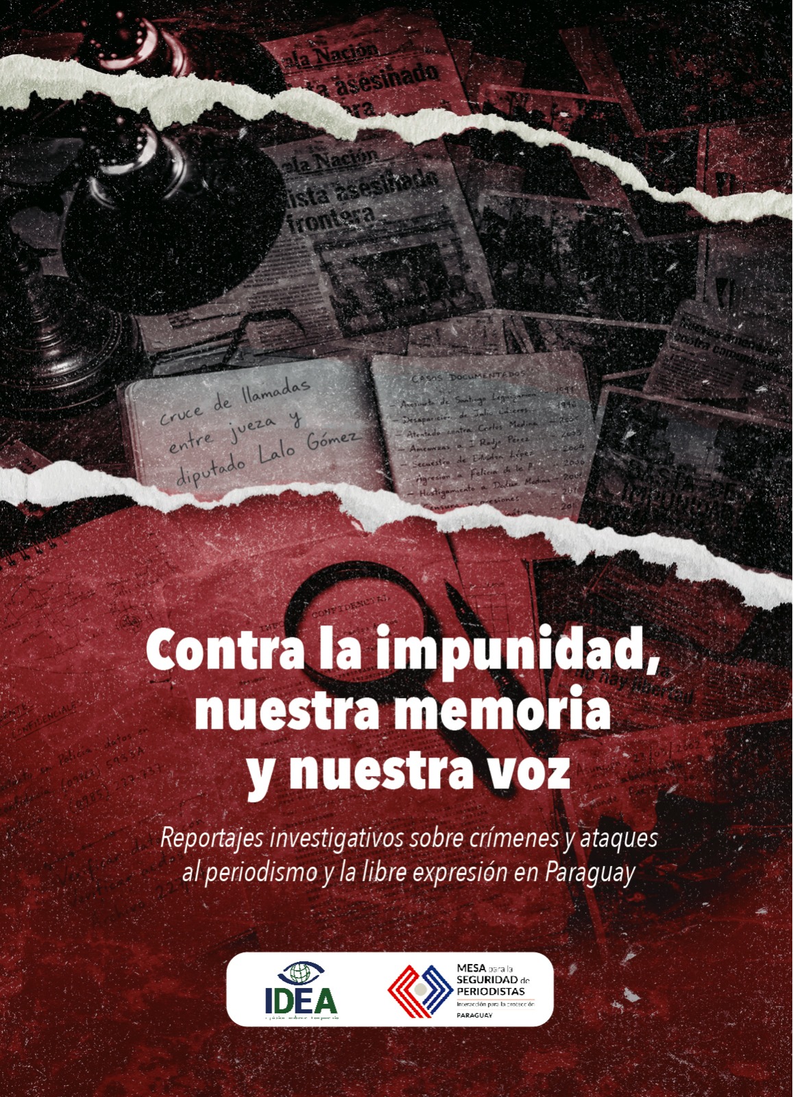 Reportajes periodísticos rescatan memoria para combatir la impunidad
